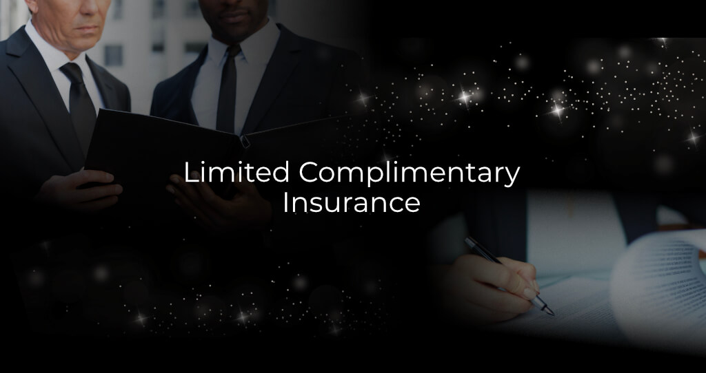 The Vault House offers limited complimentary insurance